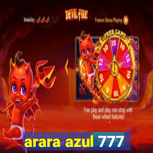 arara azul 777